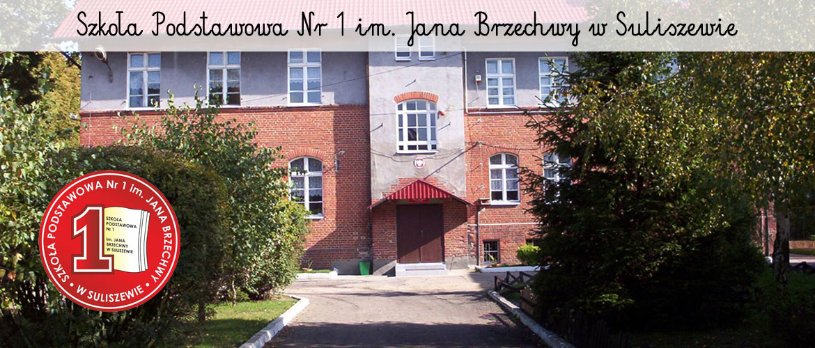 Szkoła Podstawowa Nr 1 im. Jana Brzechwy w Suliszewie